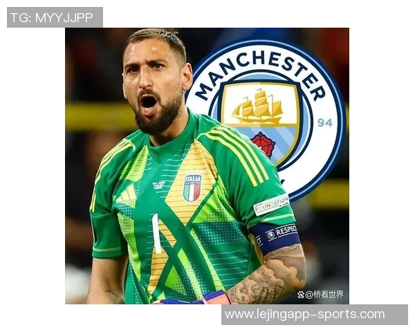 格瓦迪奥尔盛赞多纳鲁马适应迅速门将实力提升球队表现 格瓦迪奥尔盛赞多纳鲁马适应迅速门将实力提升球队表现